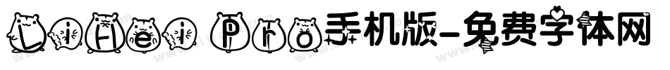 LiHei Pro手机版字体转换